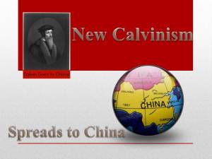 Calvinism China New Calvinism